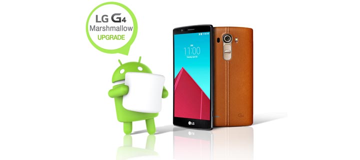 LG G4 among first in the world to experience Android 6.0 Marshmallow upgrade