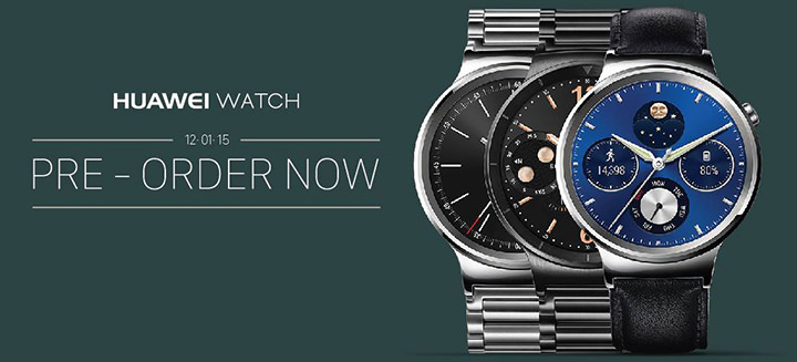 Pre-Order the Huawei Watch Now