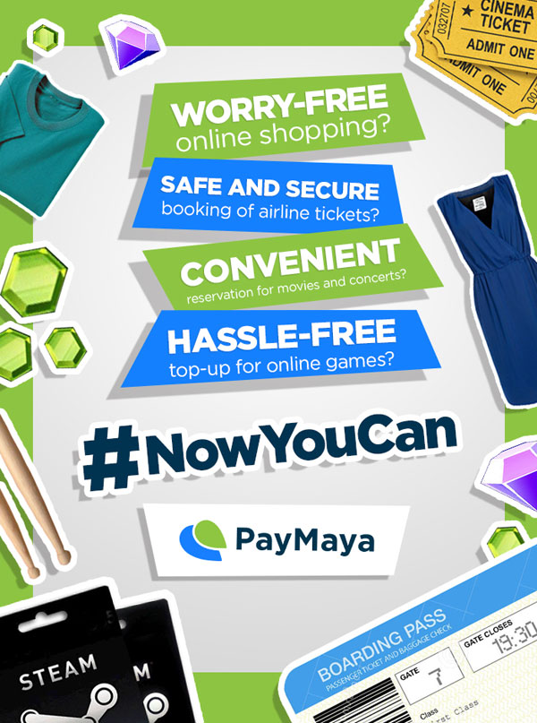 #NowYouCan-PayMaya