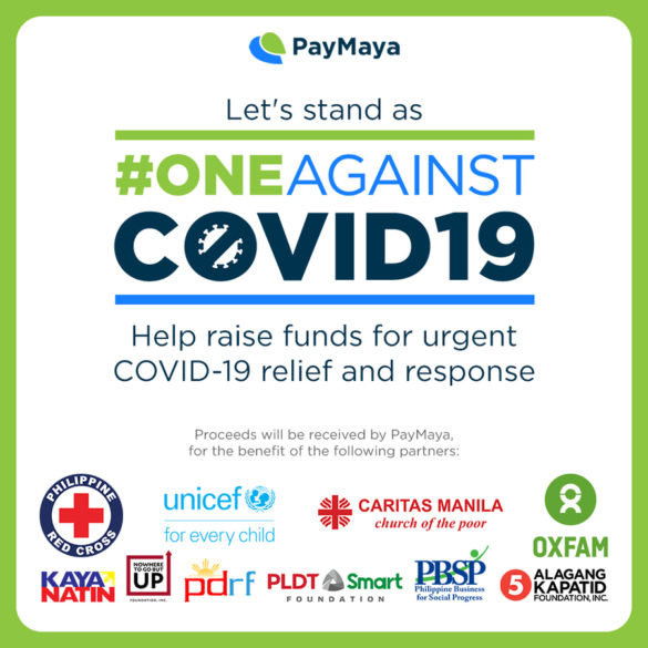 #OneAgainstCOVID19: Donate to Philippine Red Cross, UNICEF, Caritas Manila, Oxfam Pilipinas, and others through PayMaya
