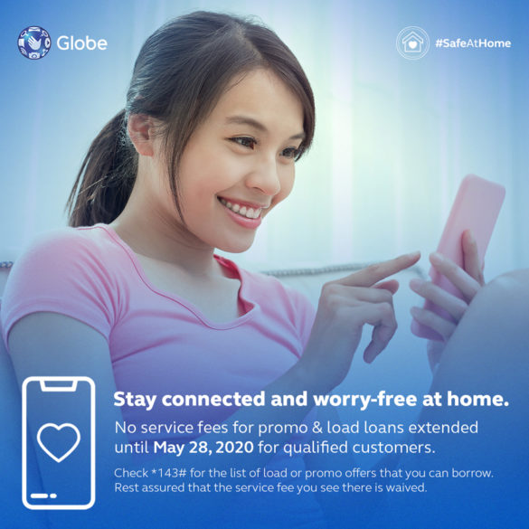 No Service Fees on Globe/TM Load and Promo Loans Extended Until May 28