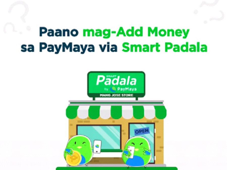 Your Neighborhood Smart Padala Agent Is the Easiest Way to Add Money to Your PayMaya Account
