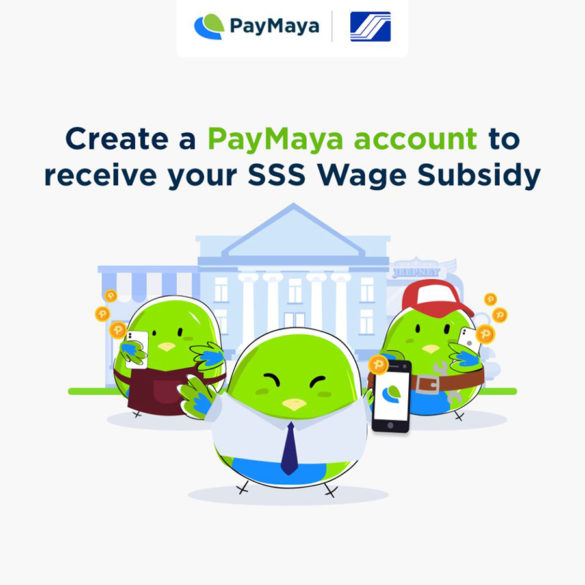 Receive Your SSS Wage Subsidies and Loan Proceeds Conveniently via PayMaya