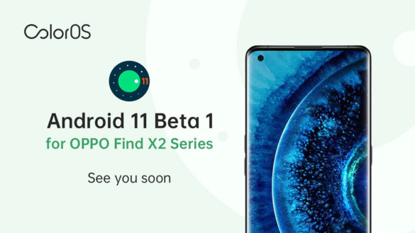 OPPO’s Android-based ColorOS Shares Android 11 Beta Exclusive Preview on the Find X2 Pro in PH this June 2020