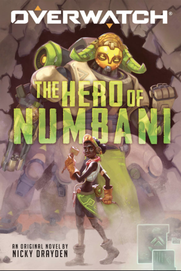 Join Your Favorite Overwatch Heroes in the First-Ever Young Adult Novel, The Hero of Numbani – Available Now!