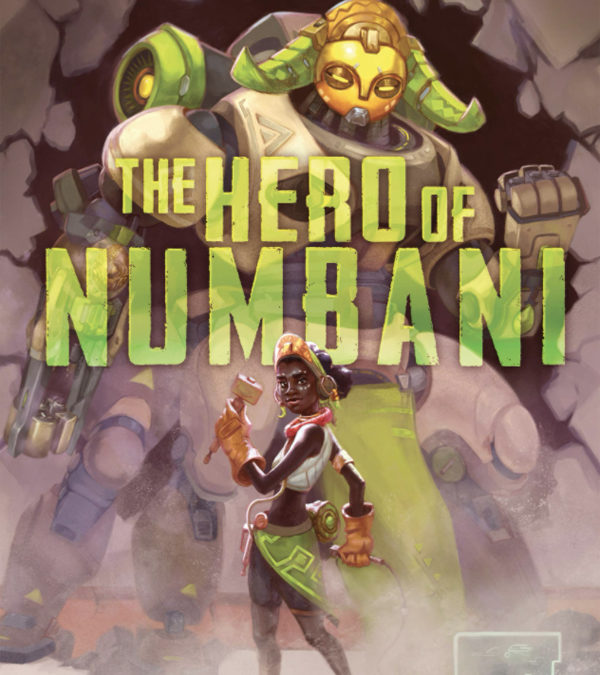 Join Your Favorite Overwatch Heroes in the First-Ever Young Adult Novel, The Hero of Numbani – Available Now!