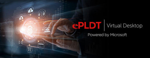 ePLDT Launches Virtual Desktop for Secure, Simplified WFH Experience