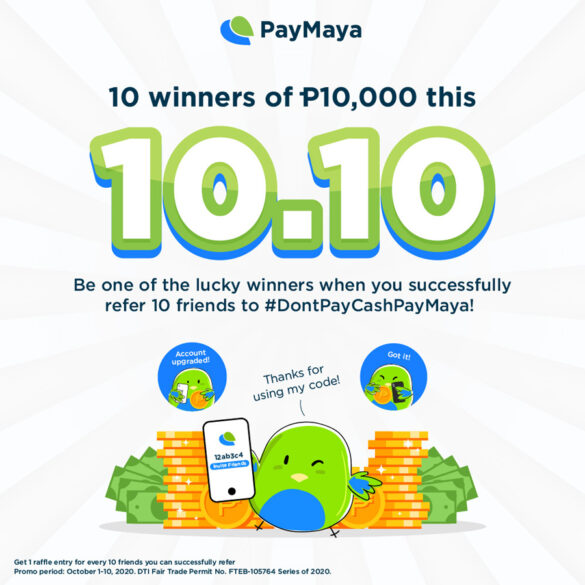 Get a Chance to Win p10,000 by Sharing the Joys of Cashless With PayMaya!