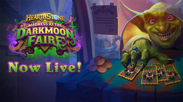 Step Right Up, If You Dare, and Experience Madness at the Darkmoon Faire Now Live in Hearthstone