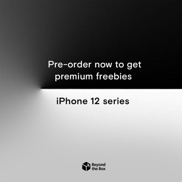 The iPhone 12 Series. Pre-Order Now at Beyond the Box to get these Exclusive Freebies.