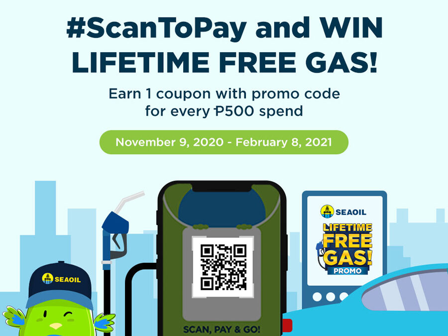 Win a lifetime supply of free SEAOIL gas when you #ScanToPay with PayMaya!