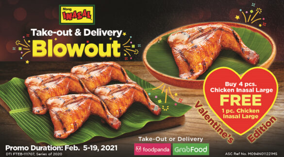 The Mang Inasal Take-out and Delivery Blowout Valentine edition: runs from February 5 to 19, 2021
