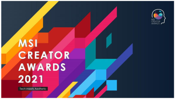 Welcome Worldwide Creators to Join MSI Creator Awards 2021