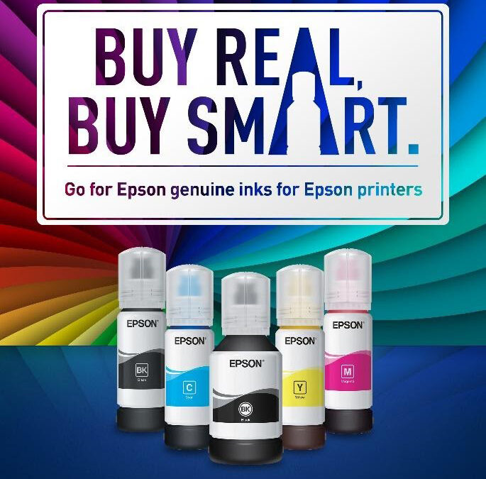 Buy Real, Buy Smart: Protect your warranty and your equipment by using Epson Genuine Inks for your Epson Printers