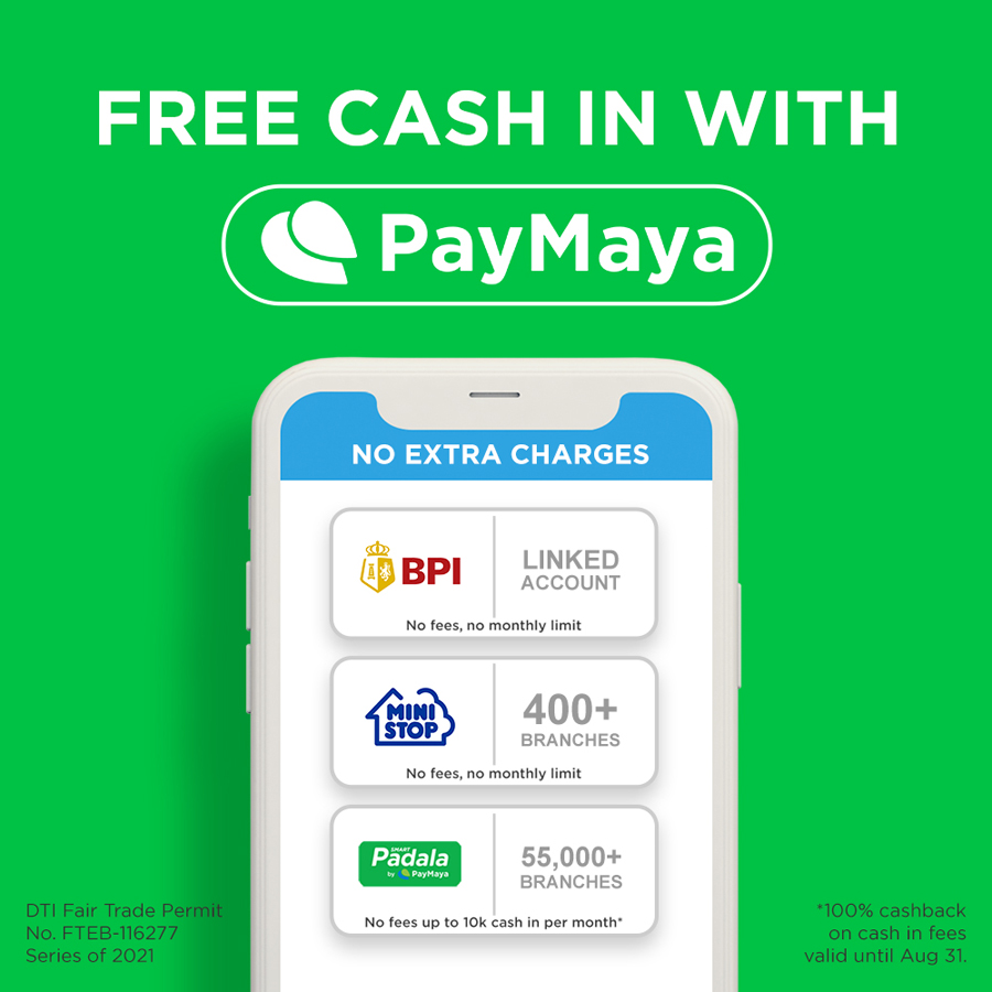 Cash in to your PayMaya account for FREE via BPI, Ministop, Smart Padala