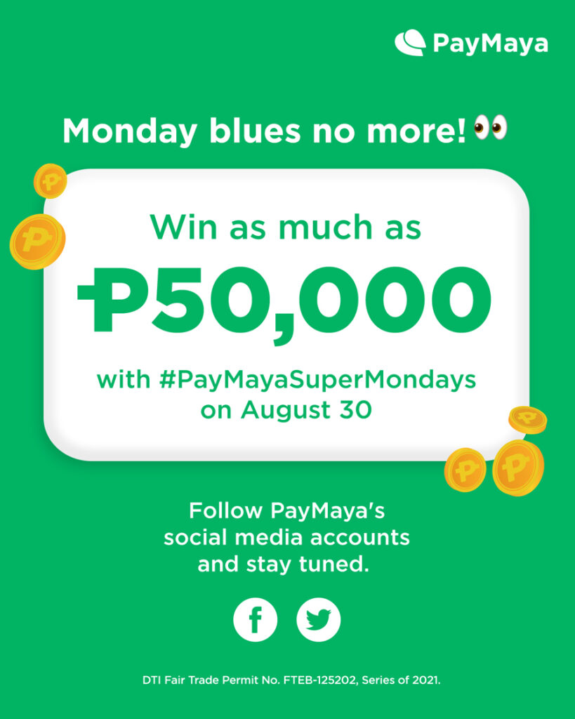 Kickstart your week right with #PayMayaMondays!