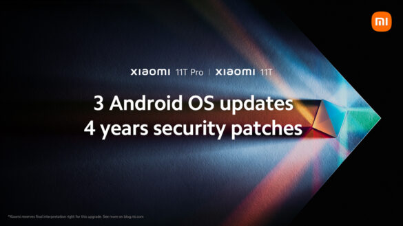 Xiaomi to Offer 3 Android System Upgrades and 4 Years of Security Patches for Xiaomi 11T Series