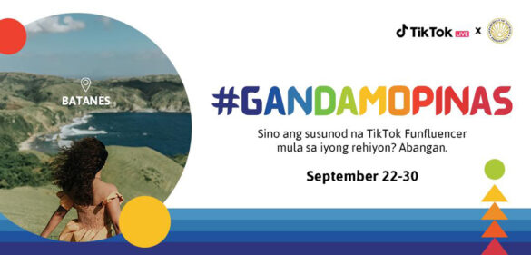 DOT and TikTok launch #GandaMoPinas Campaign as local borders reopen