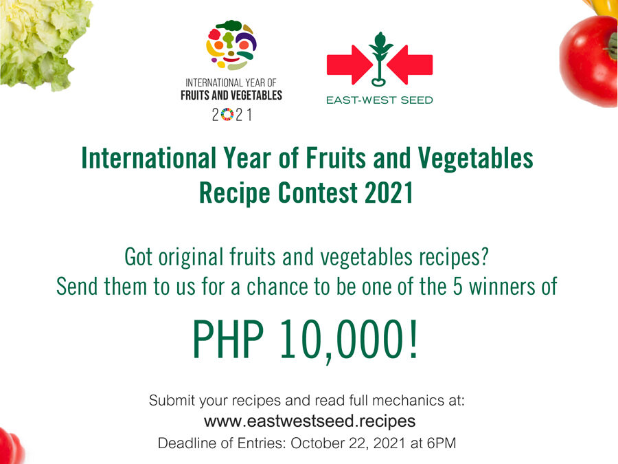 East-West Seed Promotes Healthy Diet in the PH through Online Recipe Contest, 5 Winners Each Get Php 10,000