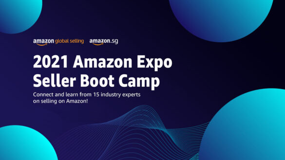 Amazon Global Selling held inaugural 2021 Amazon Expo-Seller Boot Camp