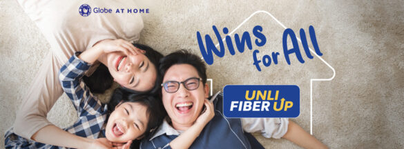 Globe At Home delivers #WinsForAll with all-new UNLI FIBER Up Plans