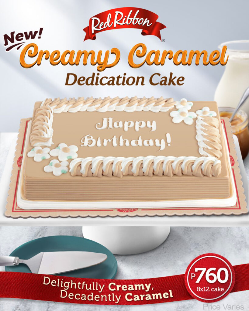 NEW Red Ribbon Creamy Caramel Dedication Cake: A must-try delightfully creamy, decadently caramel cake!