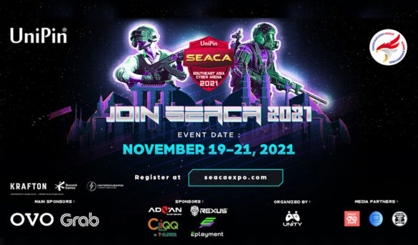 UniPin SEACA 2021 is Back in November, Presenting the Best of Southeast Asia’s Esports Team Battles
