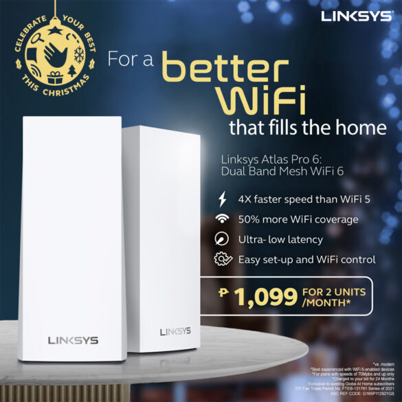 Experience a Better, Wider WiFi Coverage with Globe At Home and Linksys Atlas Pro 6