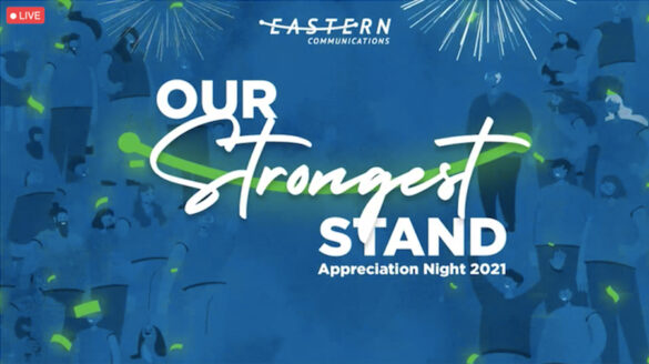 Eastern Communications’ “Our Strongest Stand” event celebrates resiliency amidst a challenging year