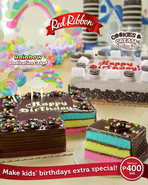 Make your kid’s birthday wishes come true with Red Ribbon’s Rainbow and Cookies and Cream Dedication Cakes!