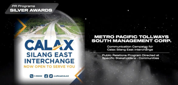MPT South Bags Silver Anvil for Silang East Interchange Communication Campaign