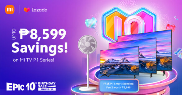 Don't miss out on Xiaomi’s Best Deals on Lazada’s Birthday Sale starting March 27 to March 29