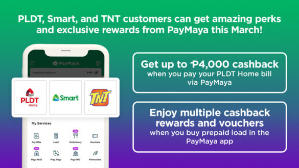 PLDT, Smart, TNT customers get amazing perks and exclusive rewards from PayMaya this March