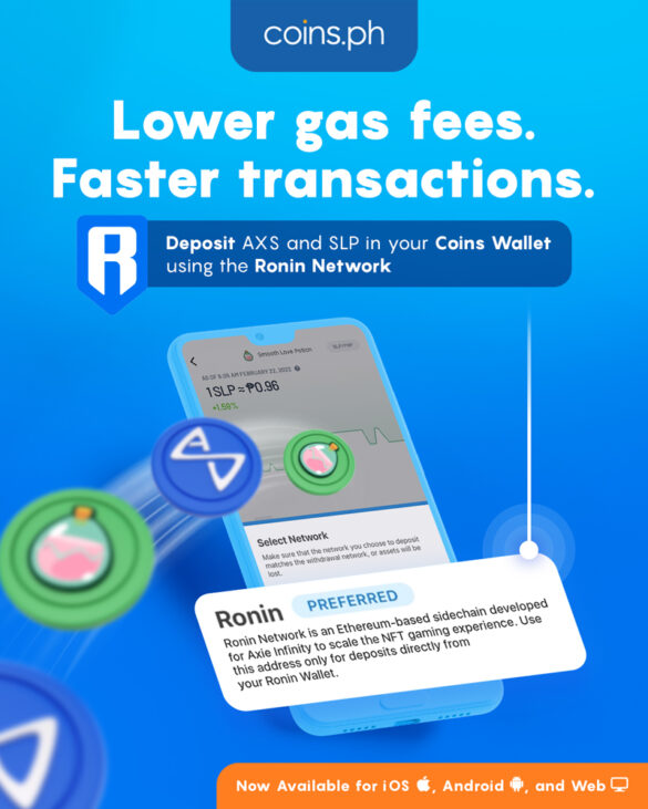 Coins.ph enables Ronin for more affordable AXS and SLP deposits