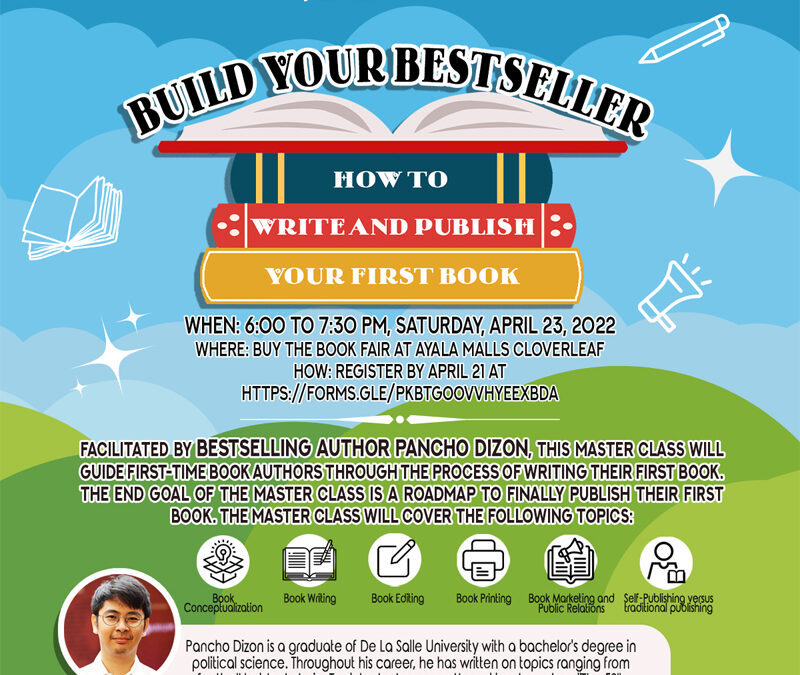 Bookshelf PH helps you fulfill your writer dreams with its Build Your Bestseller master class at Ayala Malls Cloverleaf’s Buy the Book Fair