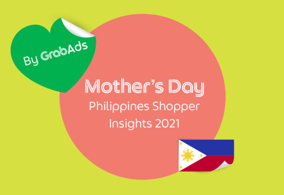 Cakes, International Cuisine and Pork? Surprising Tidbits from GrabAds’ First Mother’s Day Shopper Insights