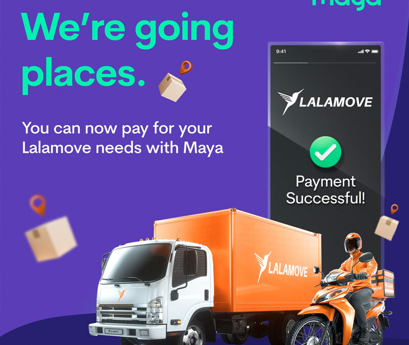 Maya makes Lalamove deliveries more convenient and rewarding