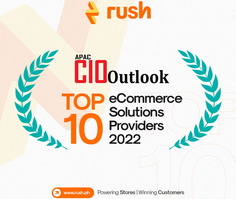 RUSH only PH firm in APAC CIO Outlook’s top 10 ecommerce solutions companies for 2022