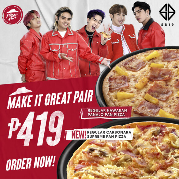 Create those great moments with Pizza Hut and SB19’s ‘Make It Great Pair Promo’