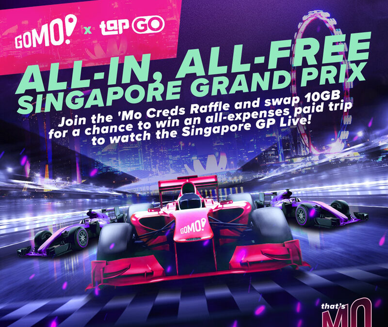 ‘Mo Creds, ‘Mo Thrills: Enjoy Exciting Experiences with GOMO–Including the Upcoming Singapore Grand Prix
