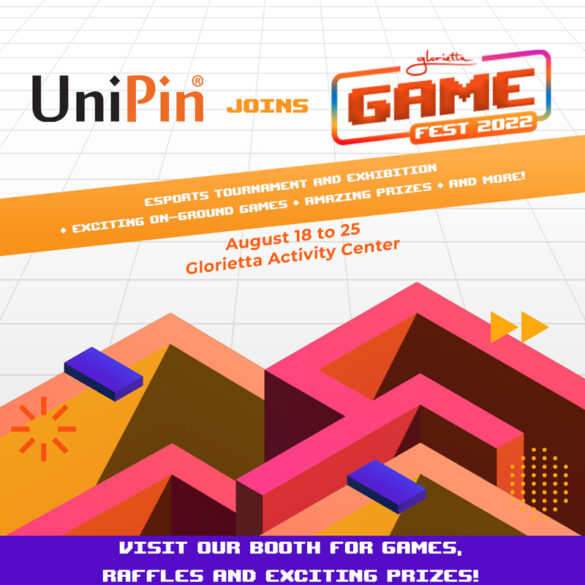 UniPin at the Glorietta Game Fest 2022: Join the Event, Play Games, Win Prizes! 
