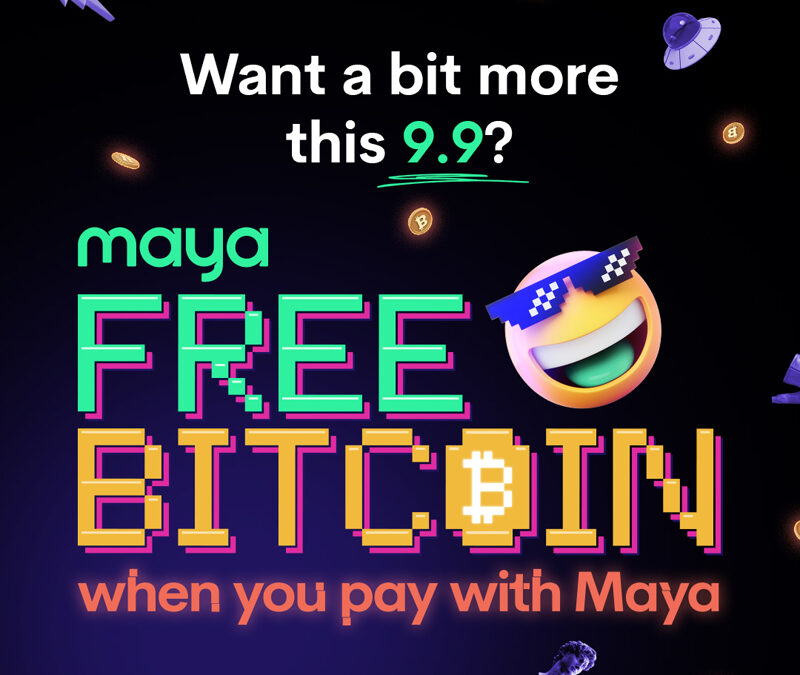 Double up your shopping deals this 9.9 with Maya’s unique free Bitcoin promo