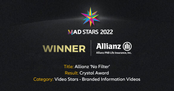 GIGIL and Allianz PNB Life take home Crystal Award for “No Filter” campaign at MAD Stars 2022