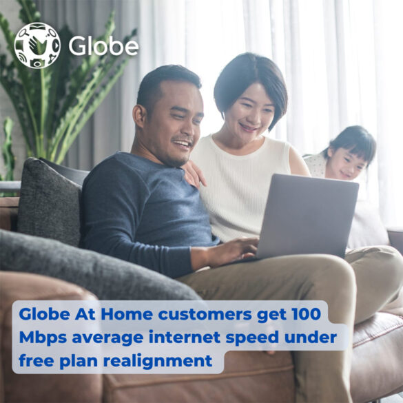 Globe At Home customers get 100 Mbps average internet speed under free plan realignment