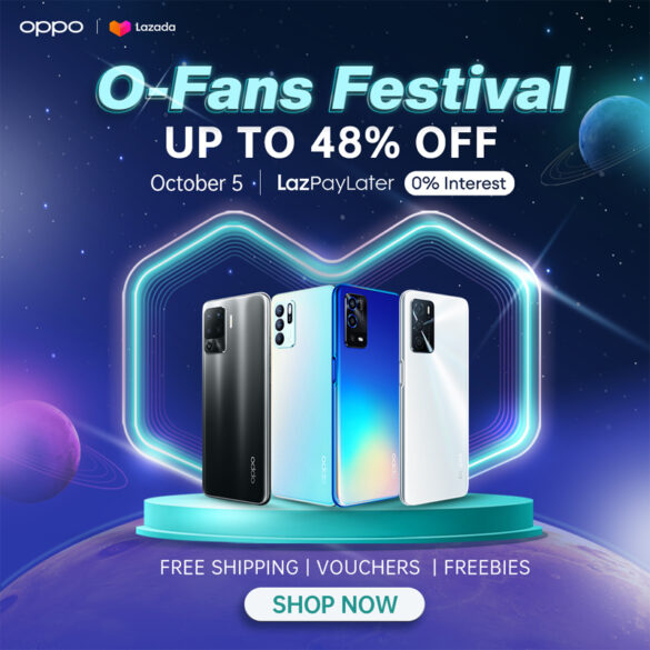 Grab the OPPO-rtunity to Save More this October 5 at OPPO’s O-Fans Festival on Lazada