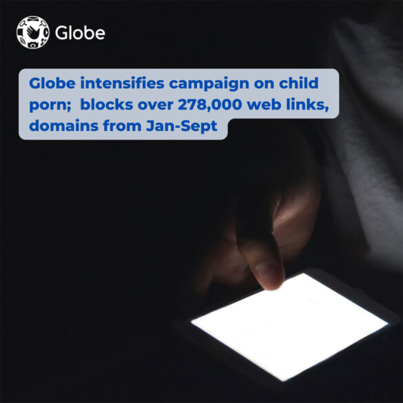 Globe intensifies campaign on child porn; blocks over 278,000 web links, domains from Jan-Sept