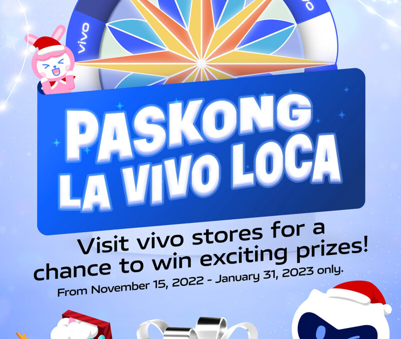 ‘Tis the season to be lucky with Paskong La vivo Loca, vivo’s Christmas Giveaway Festival!
