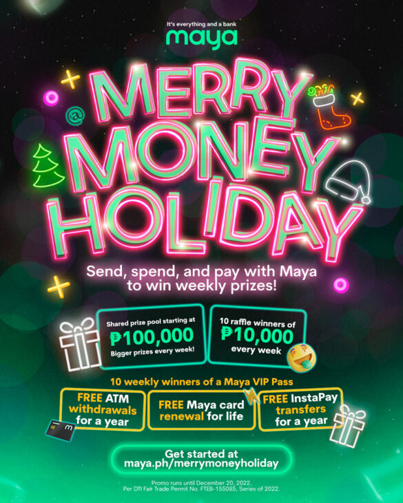 Maya spreads Christmas joy with Merry Money Holiday Promo