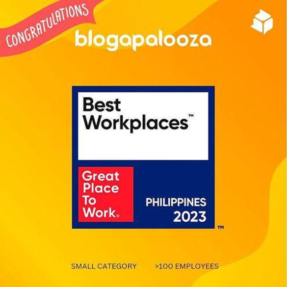 Blogapalooza Celebrates Being One of The Philippines Best Workplaces 2023