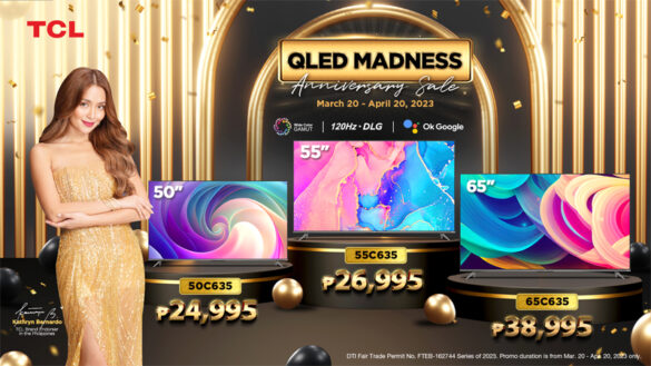 Enjoy Up to 60% Discount with TCL’s QLED Madness Anniversary Promo!